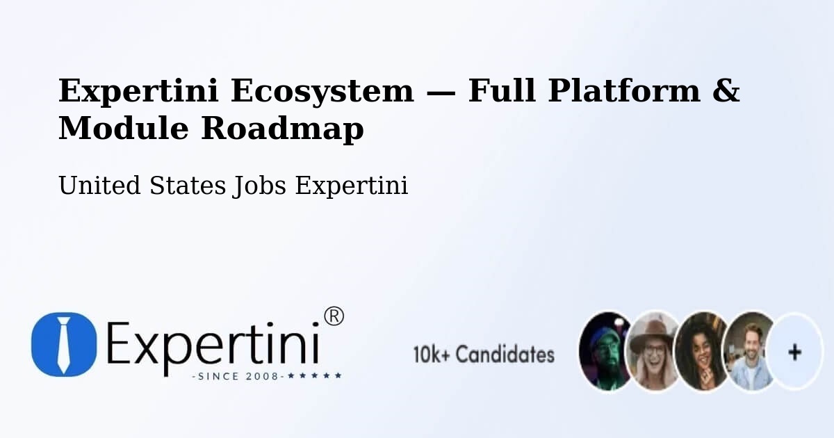 Expertini Ecosystem — Full Platform & Module Roadmap – Unity