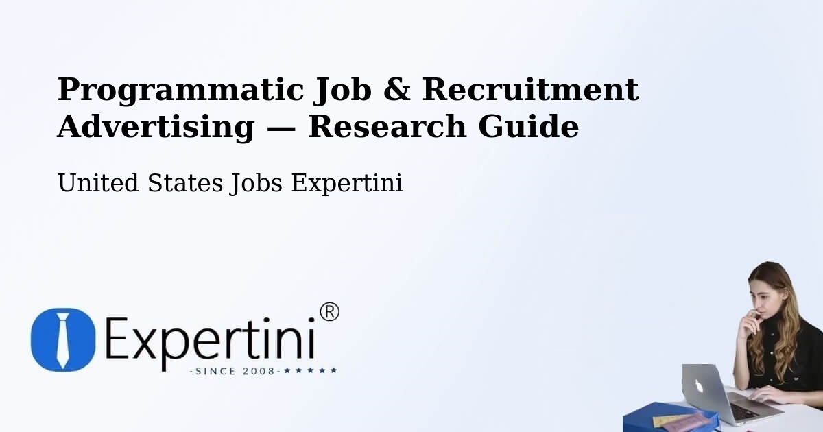 Programmatic Job & Recruitment Advertising — Research Guide – Unity