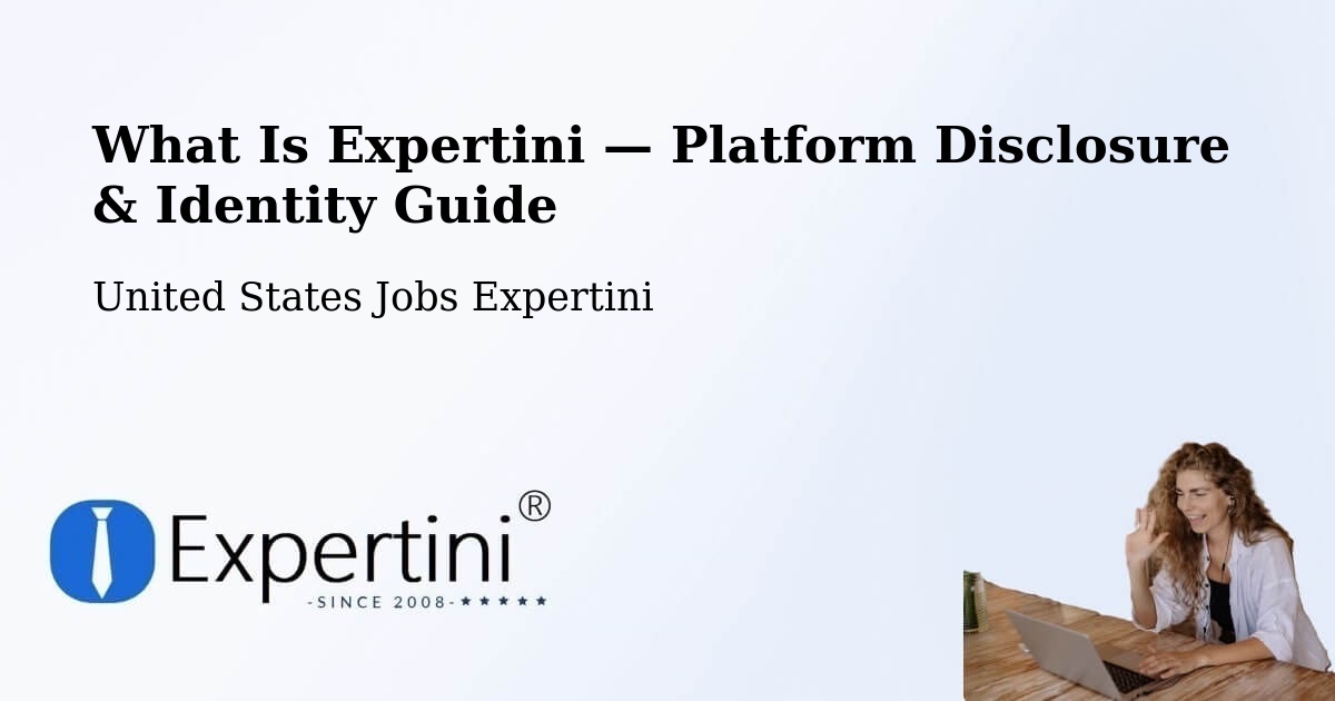 What Is Expertini — Platform Disclosure & Identity Guide – Unity